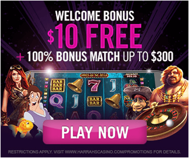 $10 free no deposit bonus at Harrah's online casino