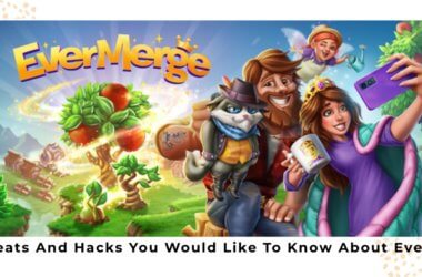 12 Cheats And Hacks You Would Like To Know About EverMerge