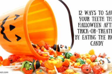12 ways to save your teeth this Halloween after trick-or-treating by eating the right candy