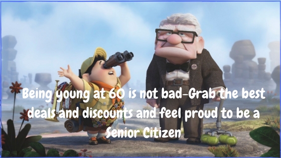 Being young at 60 is not bad- Grab the best deals and discounts and feel proud to be a Senior Citizen