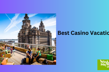 Best Casino Vacations