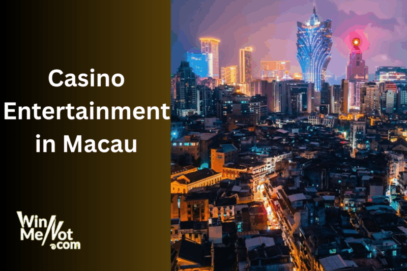 6 Best Family Casino Entertainment in Macau Casino Entertainment in Macau