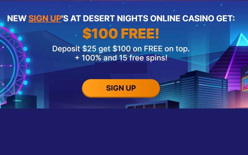 Desert nights Casino Sign Up