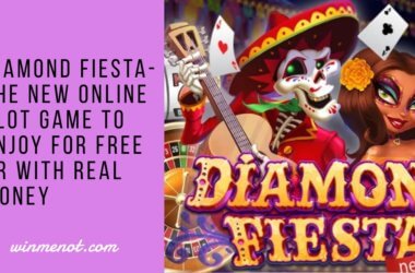 Diamond Fiesta The new online slot game to enjoy for free or with real money