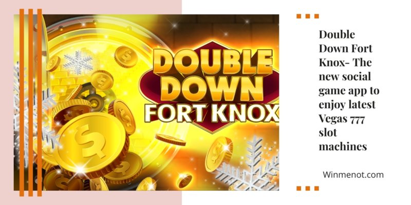 slots doubledown fort knox
