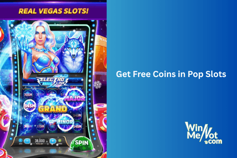 Get Free Coins in Pop Slots