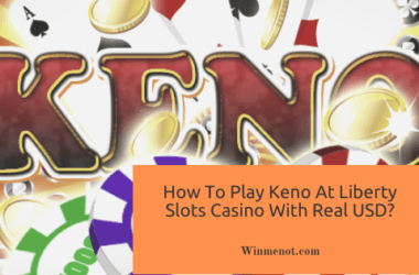 How To Play Keno At Liberty Slots Casino With Real USD
