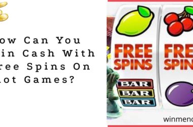 How can you win cash with free spins on slot games