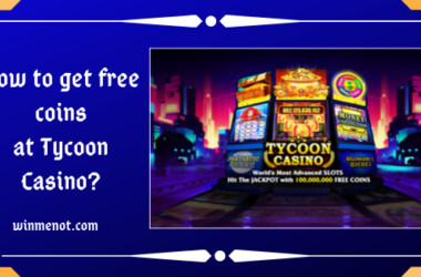 How to get free coins at Tycoon Casino_