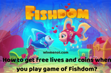 How to get free lives and coins when you play game of Fishdom_