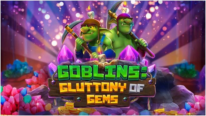 How to play Goblins Gluttony of Gems Slot Online
