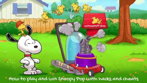 How to play and win Snoopy Pop with hacks and cheats