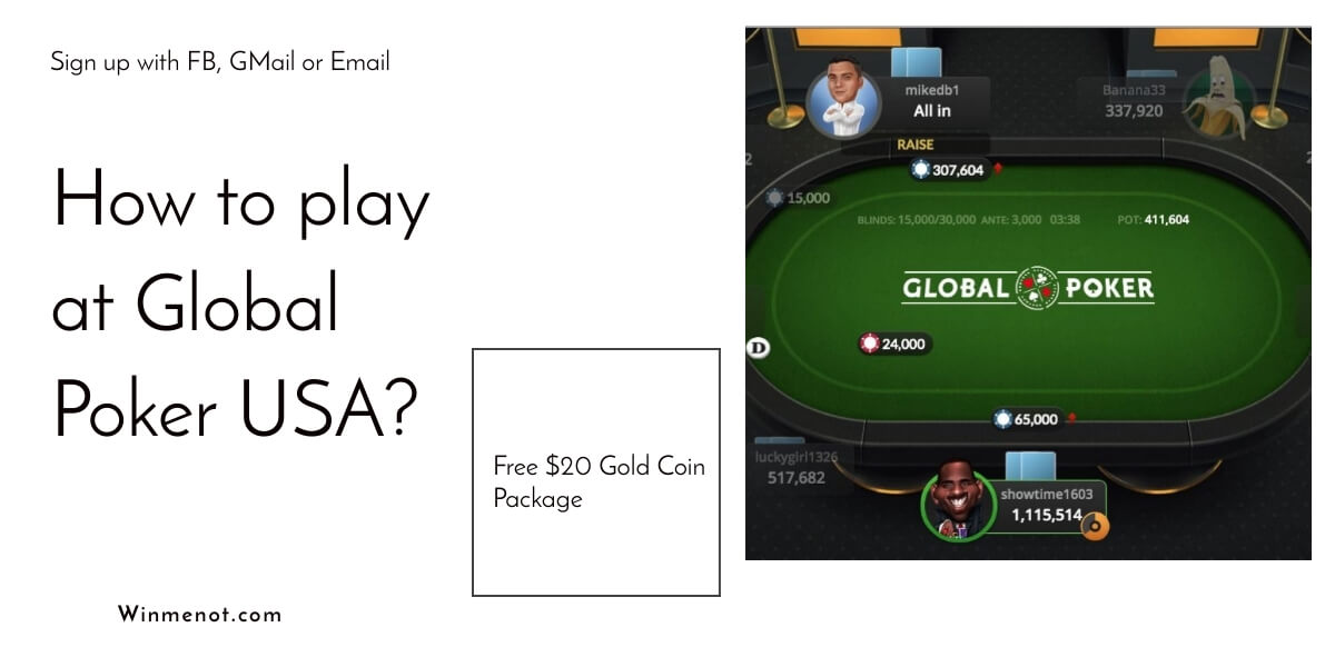 How to play at Global Poker USA