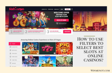 How to use filters to select best slots at online casinos