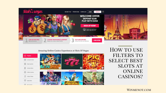 How to use filters to select best slots at online casinos