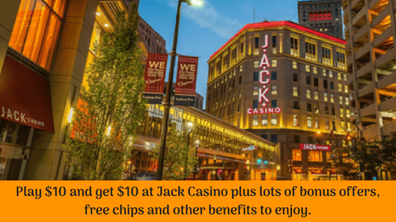 Play $10 and get $10 at Jack Casino plus lots of bonus offers, free chips and other benefits to enjoy