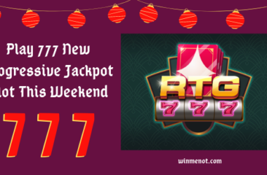 Play 777 New Progressive Jackpot Slot This Weekend