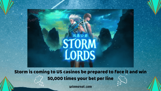 Storm is coming to US casinos be prepared to face it and win 50,000 times your bet per line