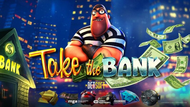 Take the bank slot