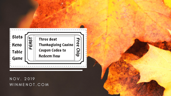 Three Best Thanksgiving casino coupon codes to redeem now