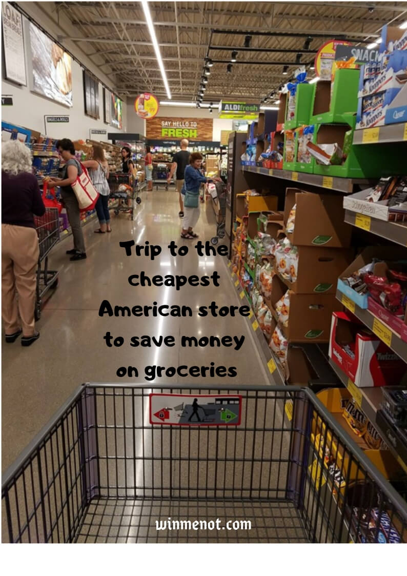 Trip to the cheapest American store to save money on groceries
