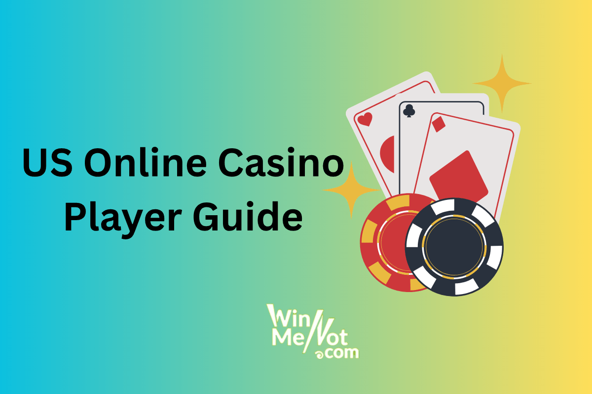 US Online Casino Player Guide US Online Casino Player Guide