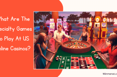 What Are The Specialty Games To Play At US Online casinos