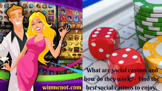 What are social casinos and how do they work_- Find the best social casinos to enjoy.