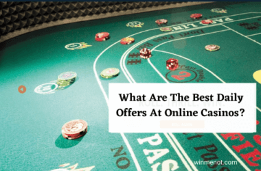 What are the best daily offers at online casinos