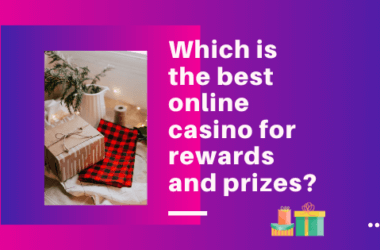 Which is the best online casino for rewards and prizes