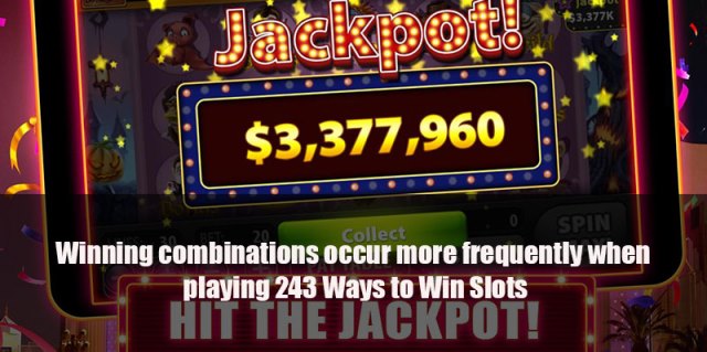 Why should you Play 243 Payline Slots 1